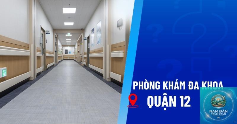 Phòng khám Đa khoa Quận 12 - Hình 5