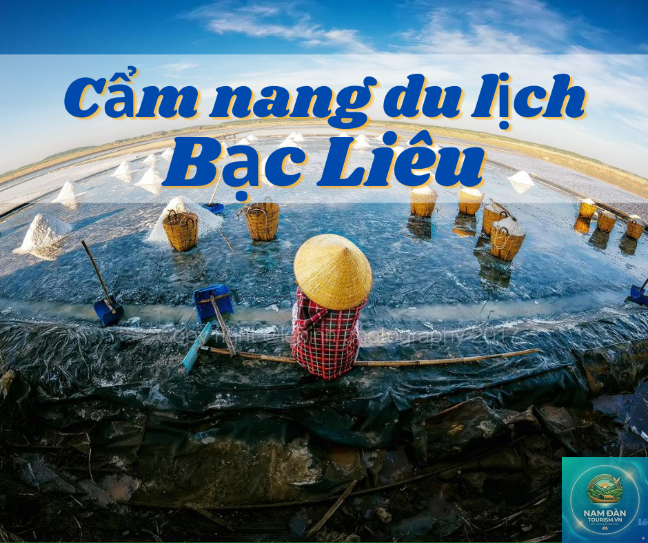 cẩm nang du lịch bạc liêu - Hình 4