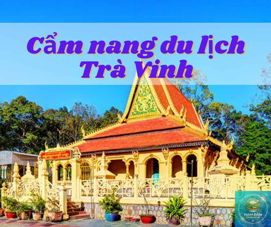 cẩm nang du lịch trà vinh - Hình 4