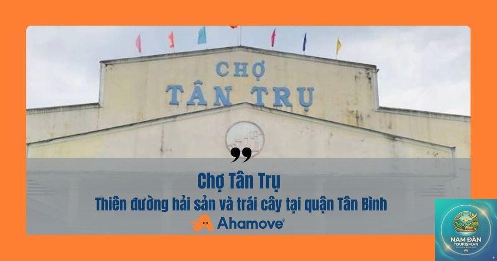 chợ tân trụ - Hình 3