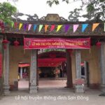 Đình Sơn Đông – Công trình kiến trúc cổ và di sản văn hóa làng xã tiêu biểu đình sơn đông