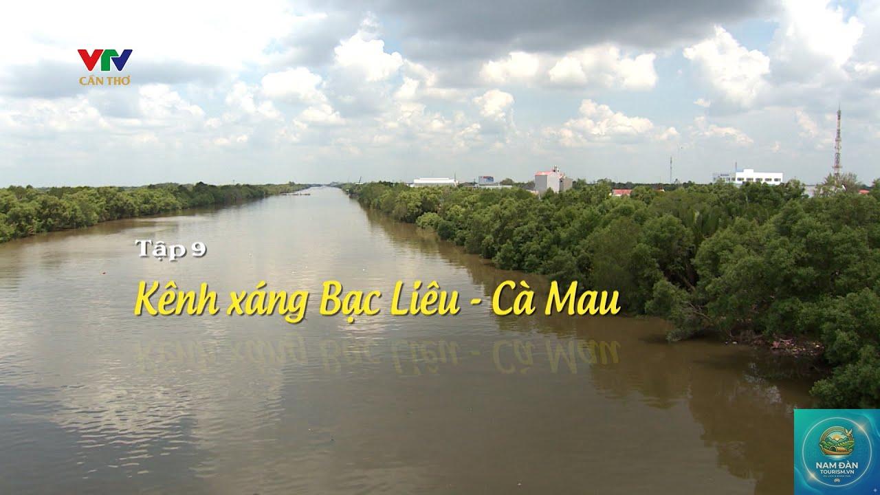 kênh xáng bạc liêu - Hình 1
