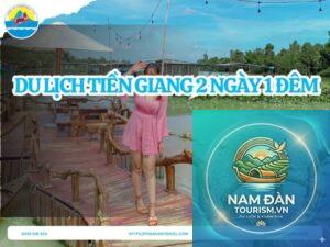 lịch trình du lịch tiền giang 2 ngày 1 đêm