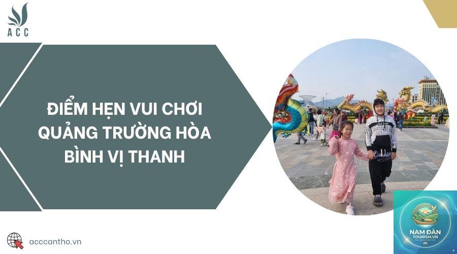 quảng trường hòa bình vị thanh - Hình 3