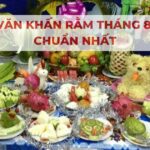 Văn khấn rằm tháng tám: Bài cúng chuẩn nhất cho lễ Vu Lan và Tết Trung thu