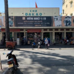 Khám Phá Chợ Đa Kao Quận 1 – Khu Chợ Sỉ Vải Và Ẩm Thực Đường Phố Huyền Thoại Chợ Đa Kao Quận 1