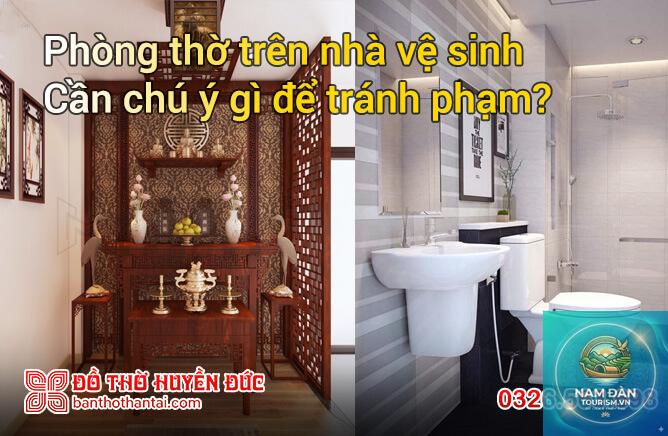bàn thờ có nên đặt gần nhà vệ sinh - Hình 4